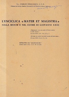 L'ENCICLICA MATER ET MAGISTRA. Nella Mente e Nel Coure Di Giovanni XXIII
